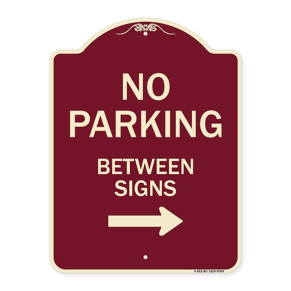 Signmission Designer Series-No Parking Between Signs 2 Burgungy Heavy-Gauge Aluminum, 24" x 18", BU-1824-9964 A-DES-BU-1824-9964 - main